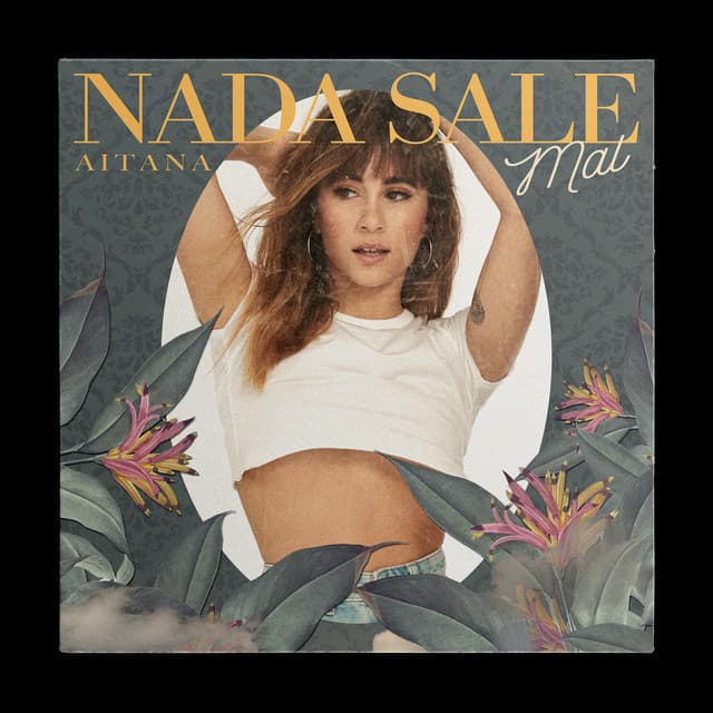 Canción Nada Sale Mal