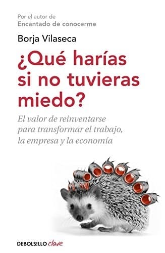 Libro ¿Qué Harías Si No Tuvieras Miedo? 