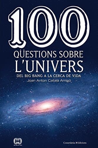 Libro 100 Qüestions Sobre L'Univers