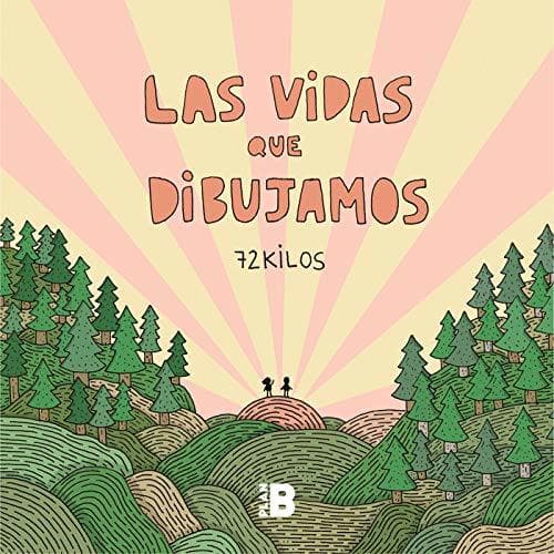 Libro Las vidas que dibujamos