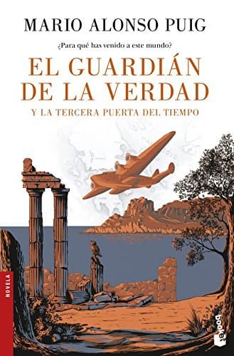 Libro El guardián de la verdad y la tercera puerta del tiempo