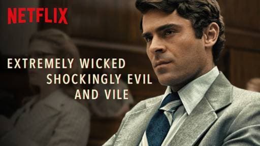 Serie Extremely Wicked, Shockingly Evil and Vile