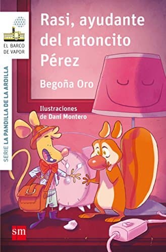 Libro Rasi, ayudante del ratoncito Pérez