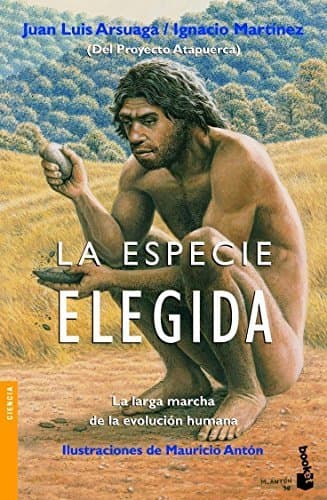 Libro La especie elegida: La larga marcha de la evolución humana: 4