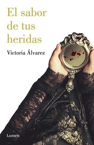 Book El sabor de tus heridas