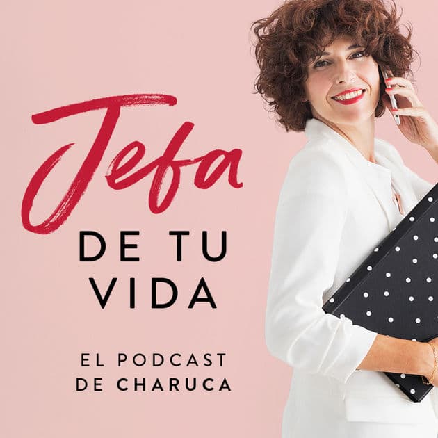 Moda Jefa de tu vida. El podcast de Charuca de Charuca en Apple Podcasts