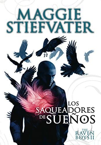 Libro The Raven Boys: Los saqueadores de sueños