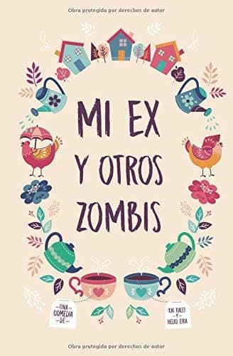 Libro Mi ex y otros zombis