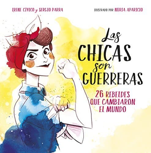 Libro Las chicas son guerreras