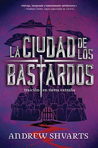 Libro La ciudad de los bastardos