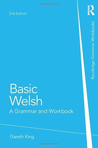 Book Basic Welsh: A Grammar and Workbook