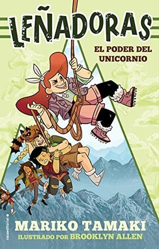 Book Leñadoras. El poder del unicornio