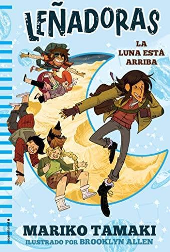 Book Leñadoras. La luna está arriba