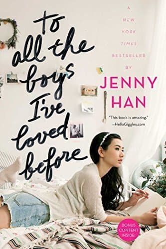 Book To All the Boys I've Loved Before by Jenny Han (January 26,2016)