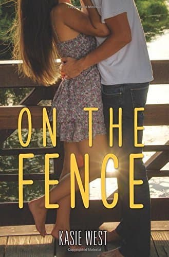 Book On the Fence by Kasie West