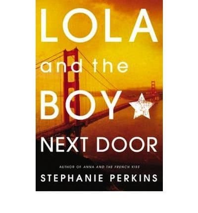 Book [(Lola and the Boy Next Door )] [Author