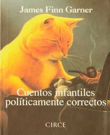 Book Cuentos infantiles políticamente correctos