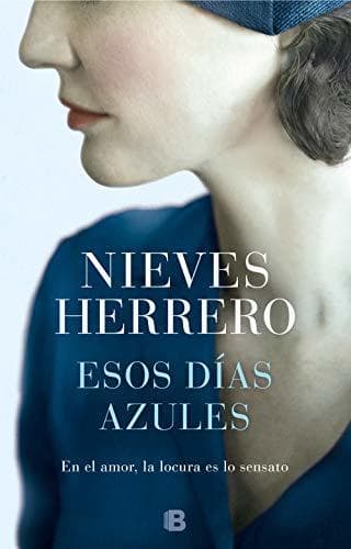 Libro Esos días azules