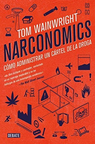 Book Narconomics: Cómo administrar un cártel de la droga