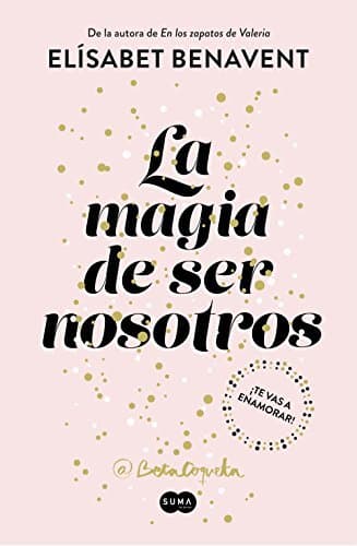 Book La magia de ser nosotros