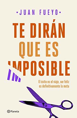 Book Te dirán que es imposible