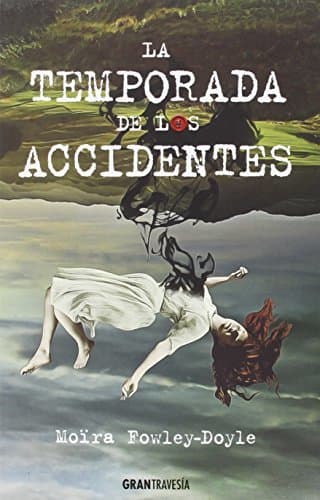 Book La Temporada De Los Accidentes