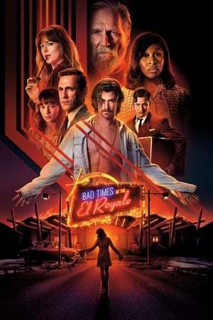 Película Bad Times at the El Royale