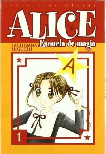 Libro Alice Escuela de magia 1