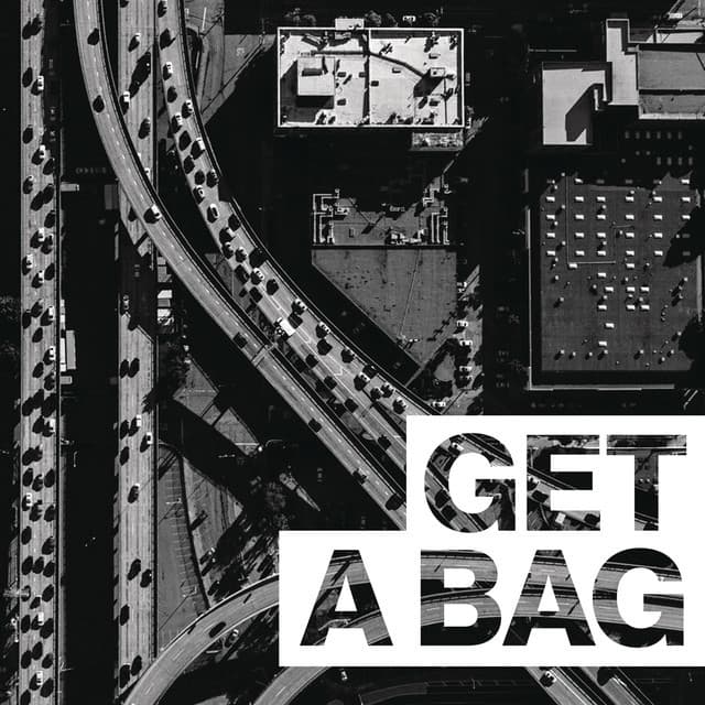 Music Get A Bag