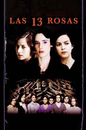 Movie The 13 Roses