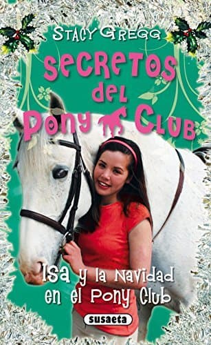 Libro Isa Y La Navidad En Pony Club