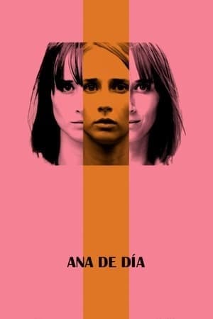 Película Ana by Day