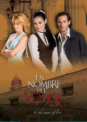 Serie En nombre del amor