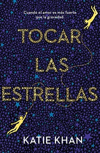 Libro Tocar las estrellas