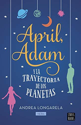 Book April, Adam y la trayectoria de los planetas