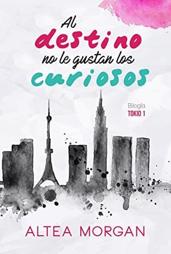 Libro Al destino no le gustan los curiosos