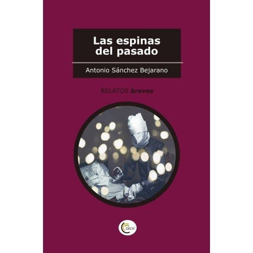 Libro Las espinas del pasado