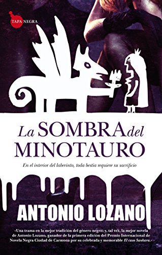 Book La sombra del Minotauro: En el interior del laberinto, toda bestia requiere