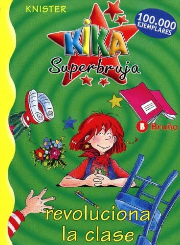 Book Kika Superbruja revoluciona la clase