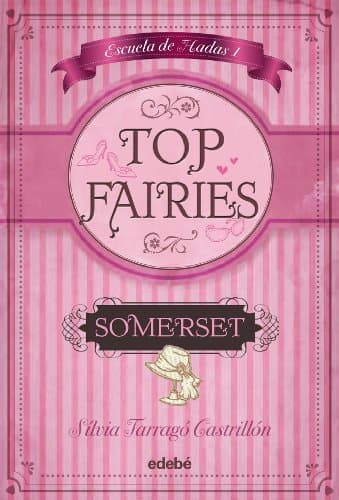 Libro TOP FAIRIES/Escuela de hadas I