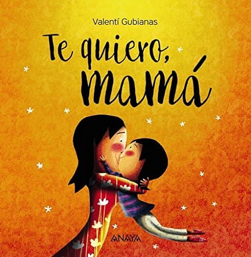 Book Te quiero, mamá