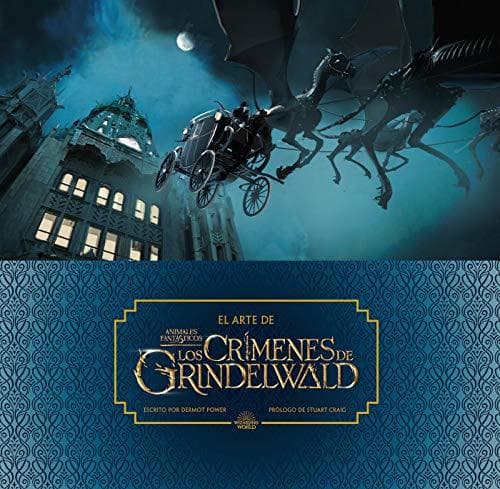 Libro El arte de Animales Fantásticos: Los crímenes de Grindelwald