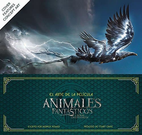 Book El Arte de la Pelicula de Animales Fantasticos y Donde Encontrarlos