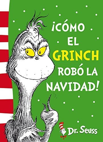 Libro ¡Cómo el Grinch robó la Navidad!