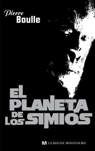 Libro El planeta de los simios (Clásicos Minotauro)