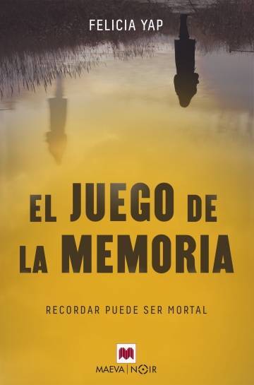 Moda Reseña El juego de la memoria de Felicia Yap