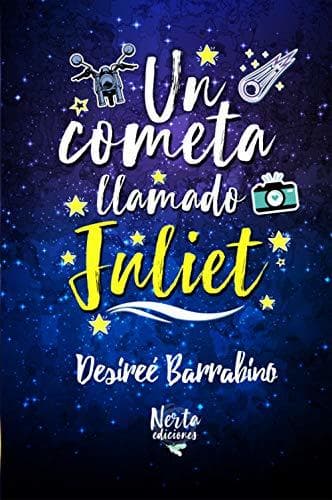 Libro Un cometa llamado Juliet