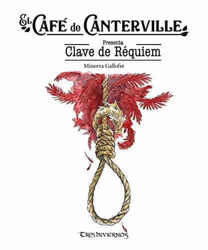 Libro El café de Canterville 3 CLAVE DE RÉQUIEM