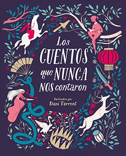 Libro Los cuentos que nunca nos contaron