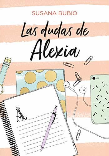 Libro Las dudas de Alexia